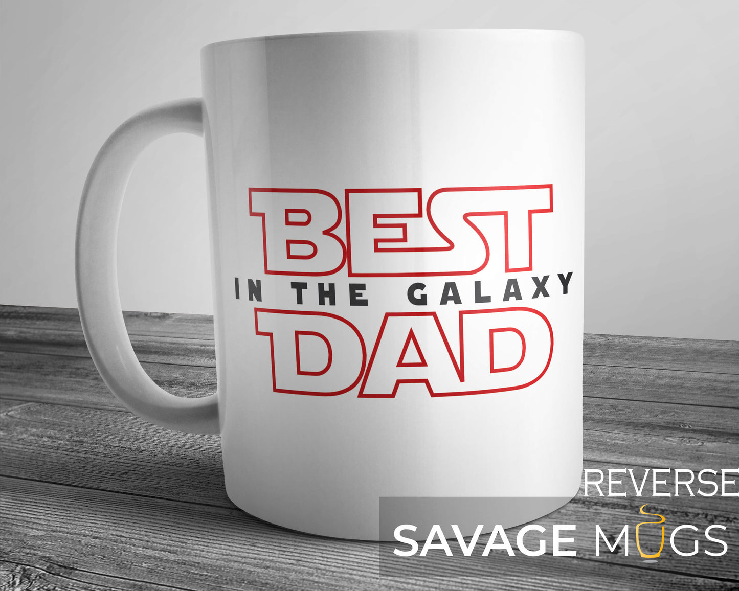 Best Dad in the Galaxy Mug