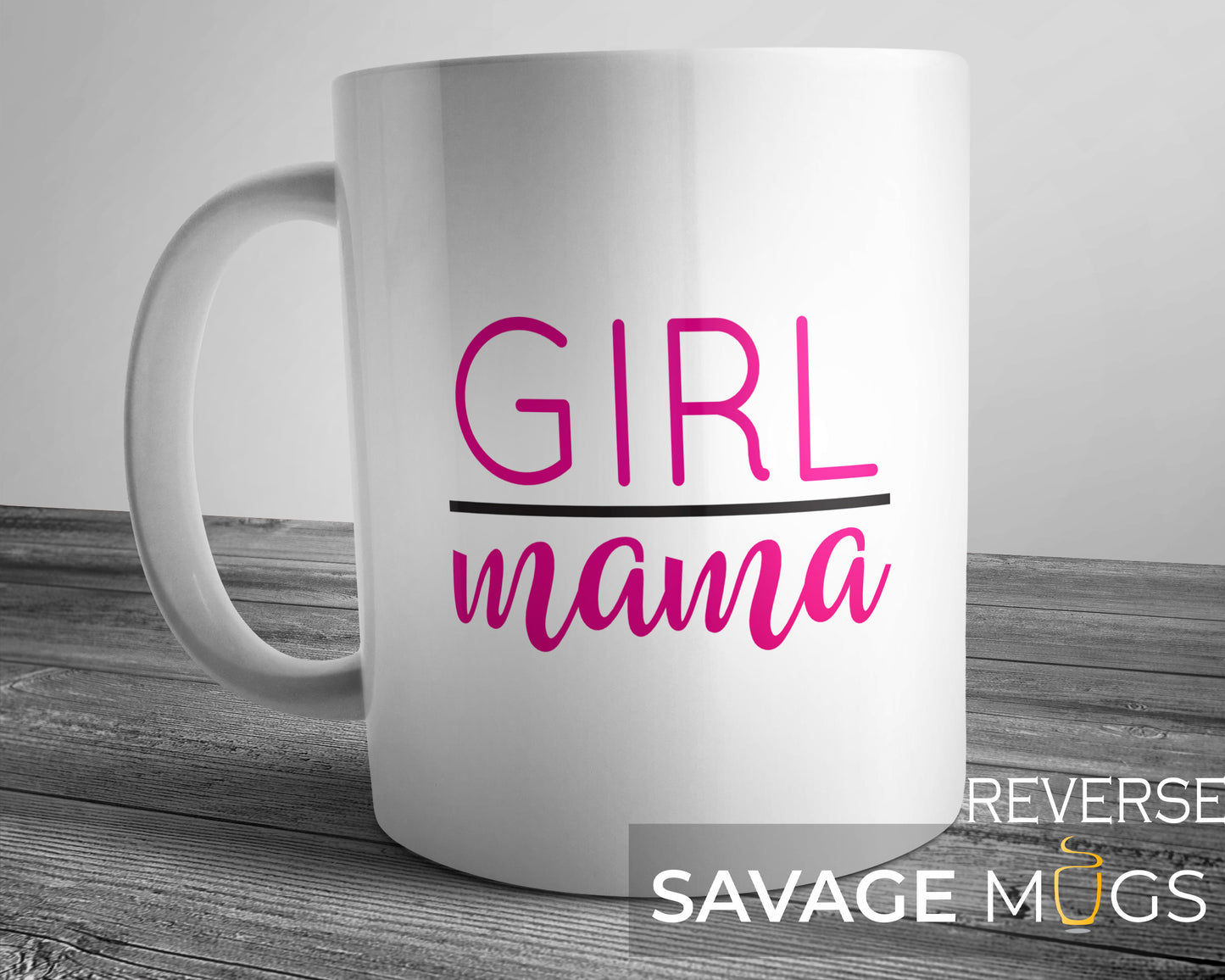 Girl Mama Mug