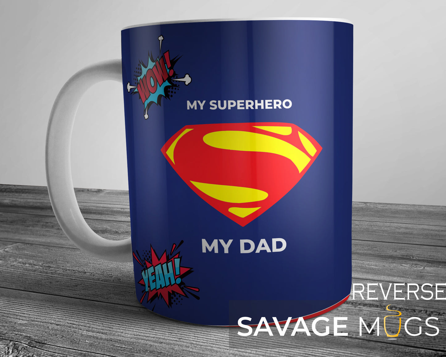 My Superhero My Dad Mug