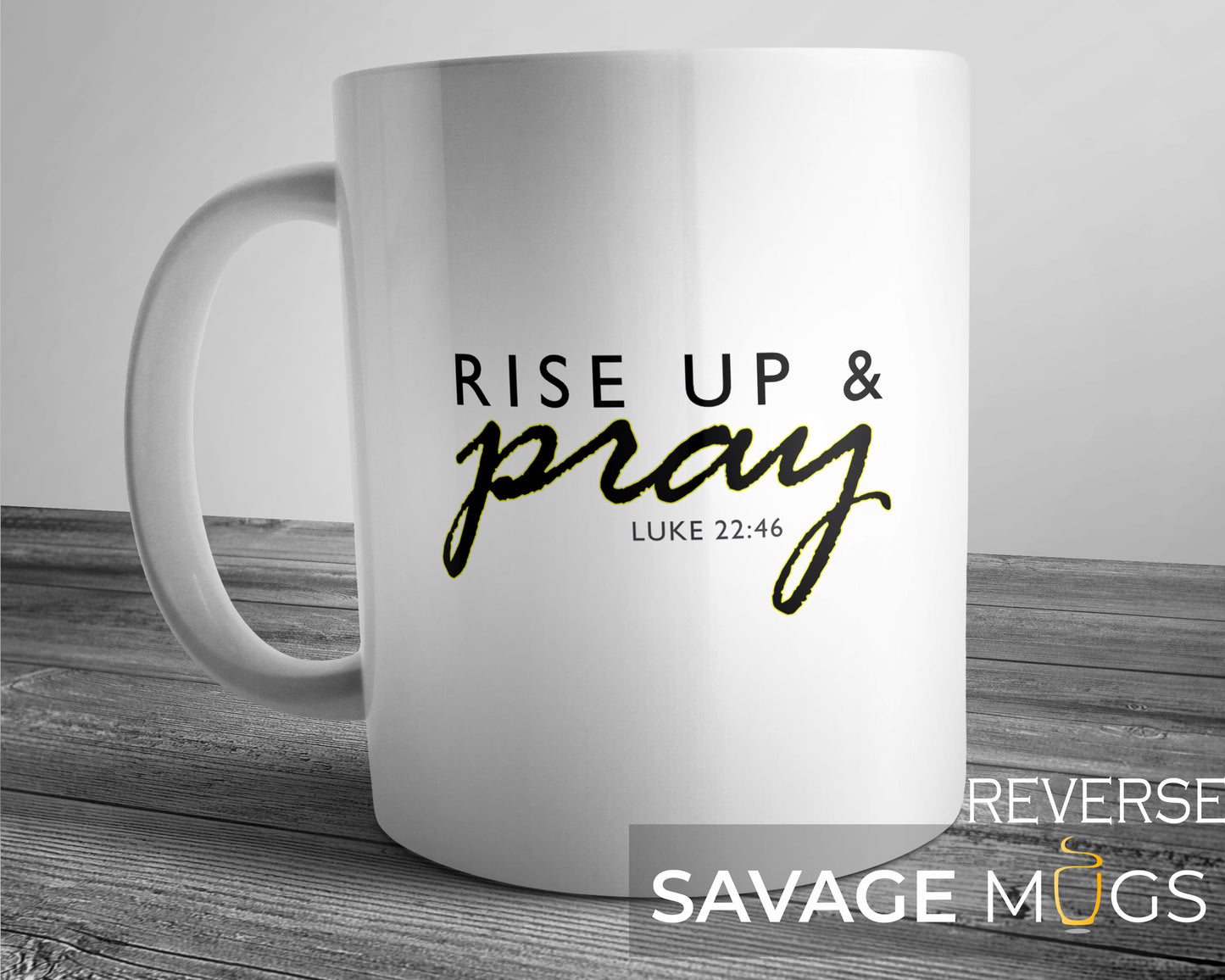 Rise Up & Pray Mug