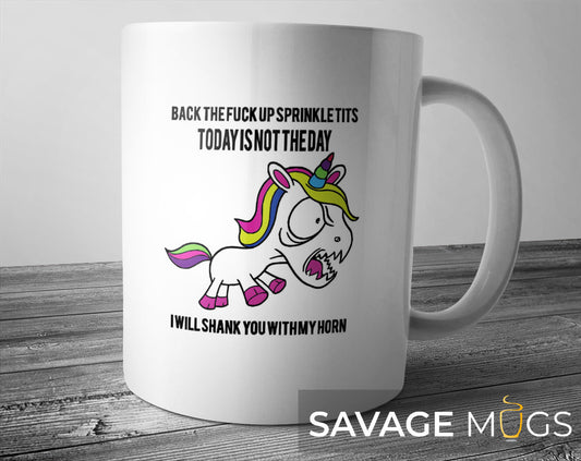Back The F* Up Sprinkle T*ts Funny Unicorn Mug