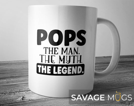 Pops The Man The Myth The Legend Mug