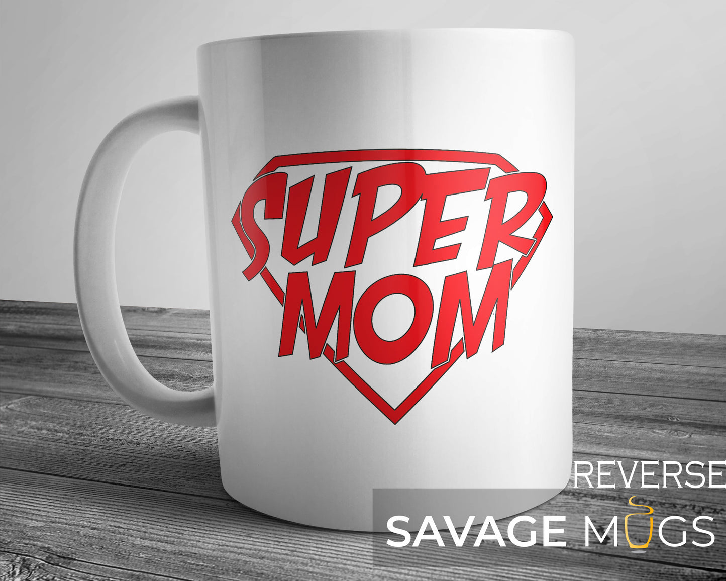 Super Mom Mug