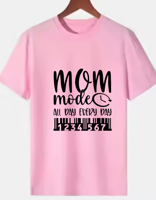 Pink 220 GSM medium weight cotton T-shirt with “Mom Mode All Day Every Day” text and barcode design