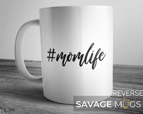 #MomLife Mug