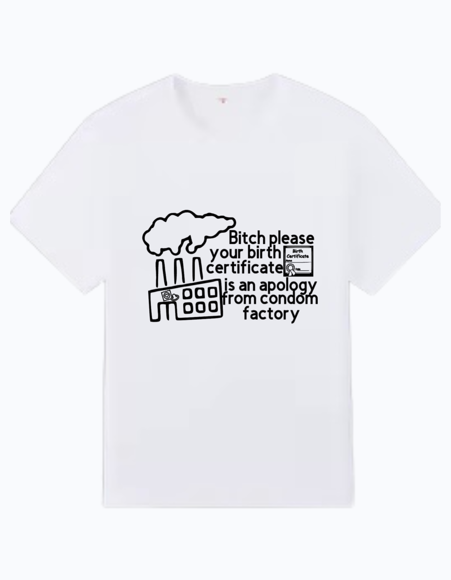 White 180 GSM cotton t-shirt with bold savage quote graphic design