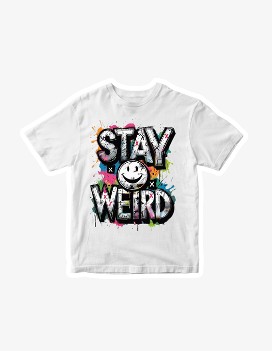 White T-shirt with colourful graffiti text reading Stay Weird with smiley face graphic